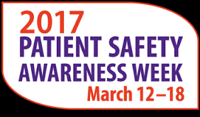 Celebrate Patient Safety Awareness Week March 12 to 18