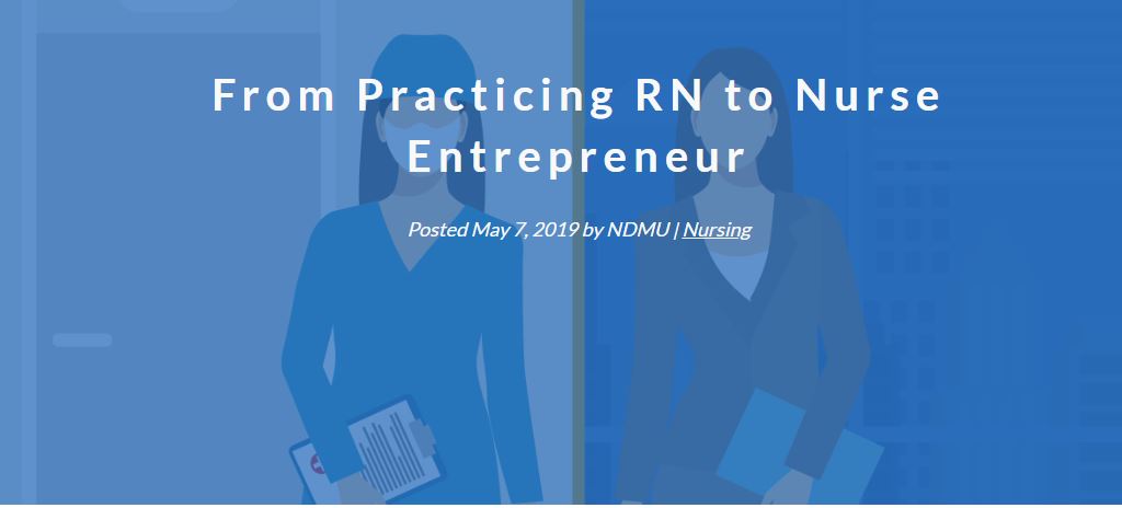 From Practicing RN to Nurse Entrepreneur