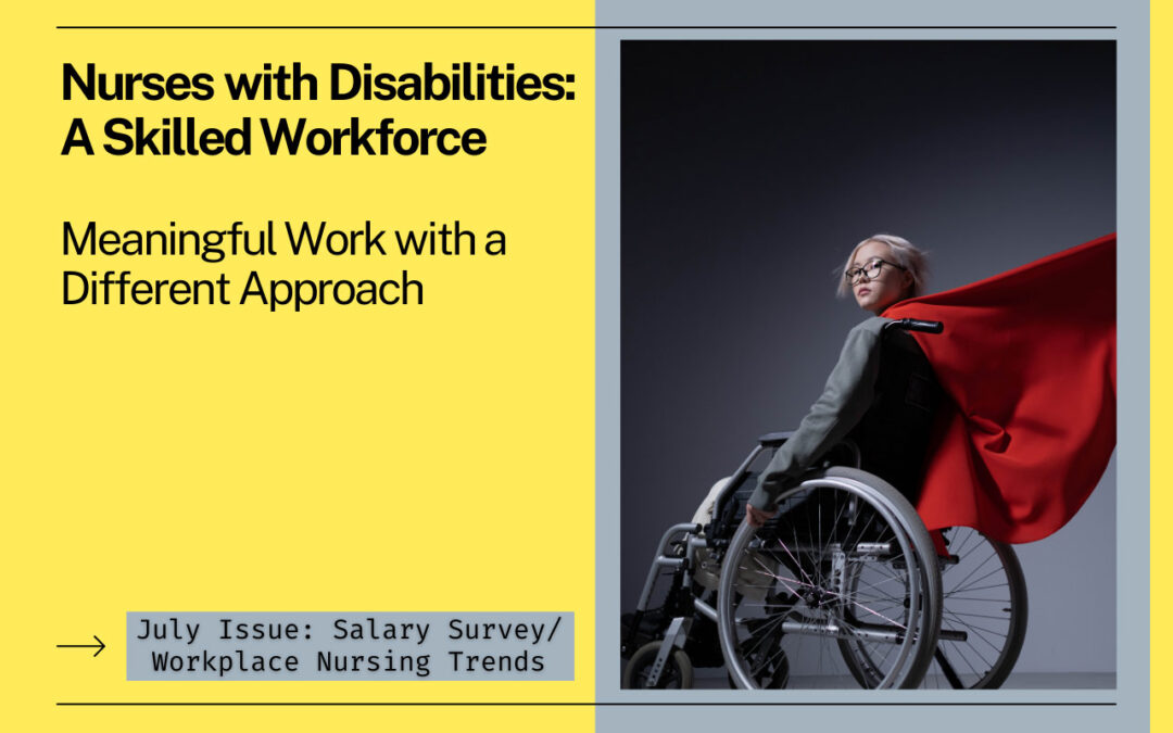 Nurses with Disabilities: A Skilled Workforce