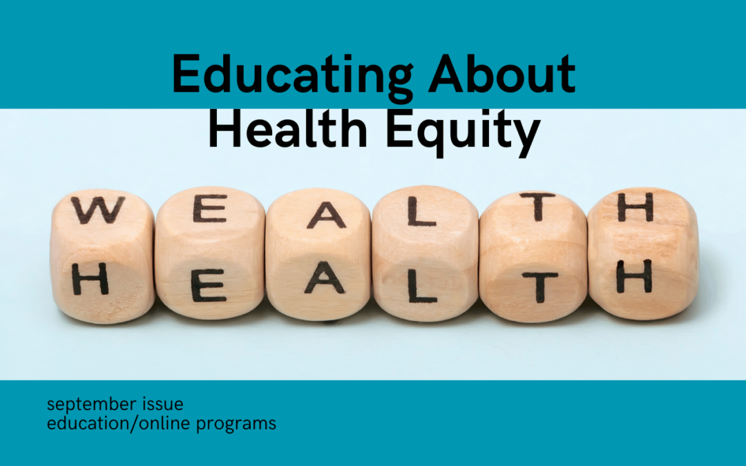 Educating About Health Equity