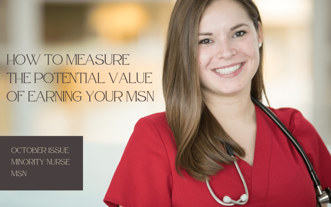 How to Measure the Potential Value of Earning Your MSN