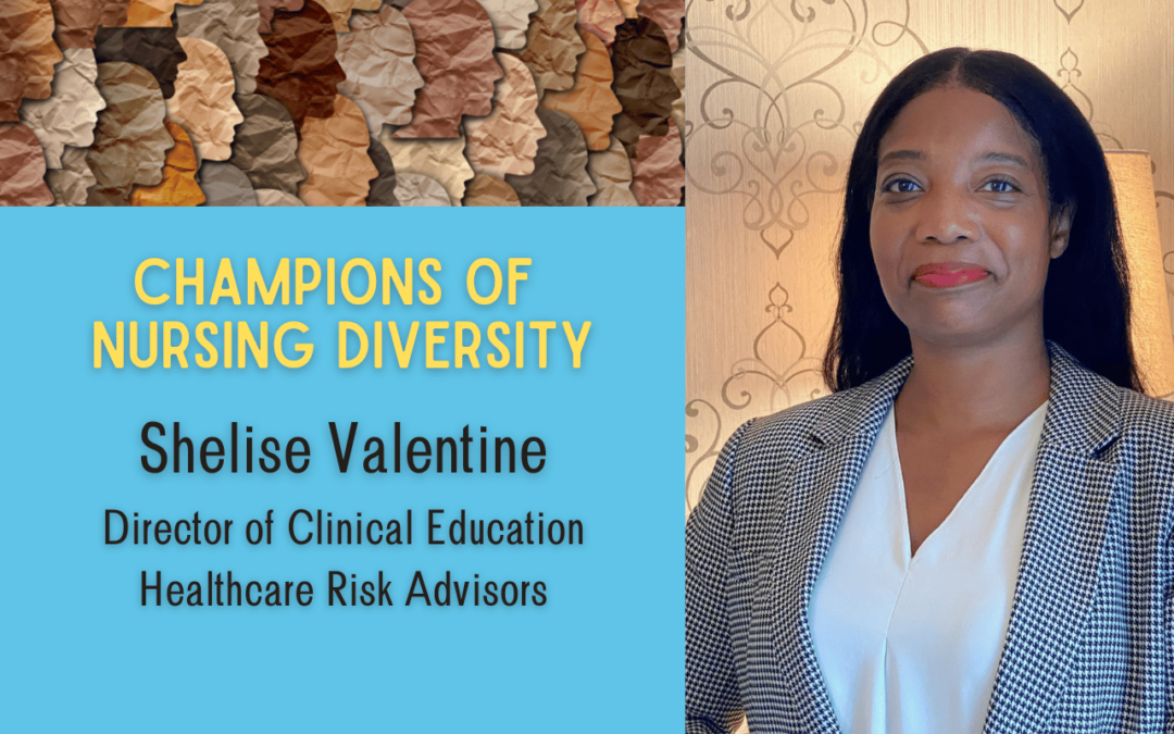 Meet a Champion of Nursing Diversity: Shelise Valentine