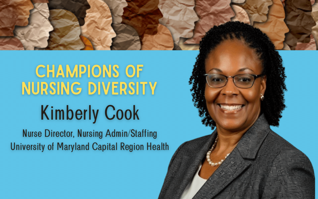 Meet a Champion of Nursing Diversity: Kimberly Cook