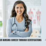 advancing-your-nursing-career-through-certifications