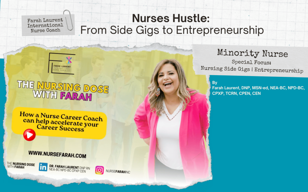 Nurses Hustle: From Side Gigs to Entrepreneurship