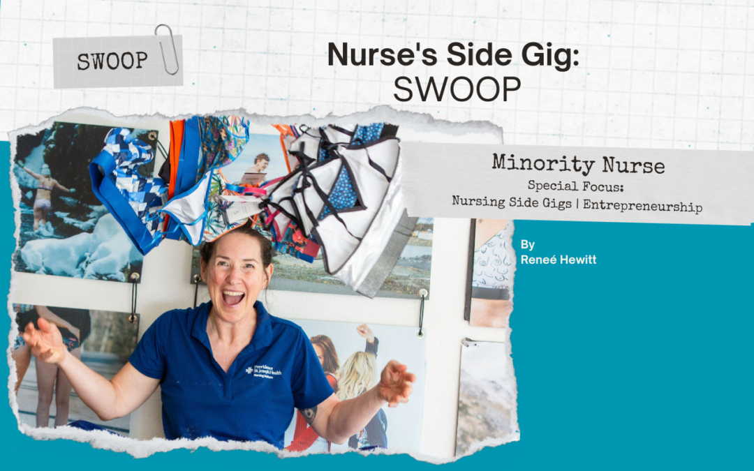 Nurse’s Side Gig: SWOOP