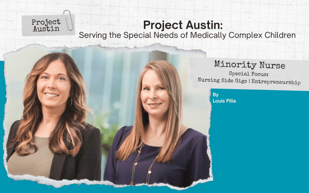 Project Austin: Serving the Special Needs of Medically Complex Children 